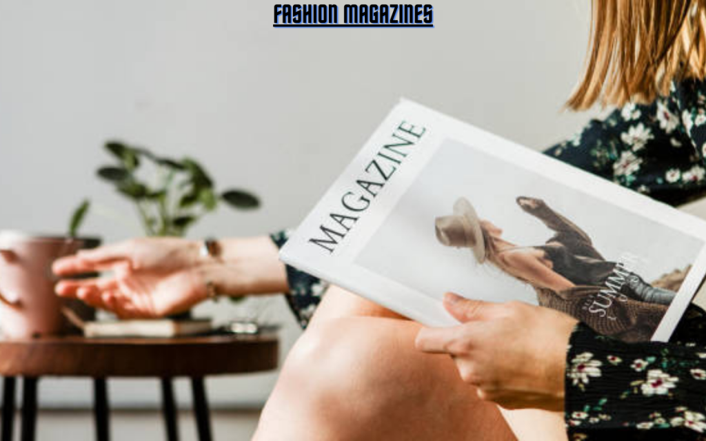 Fashion Magazines